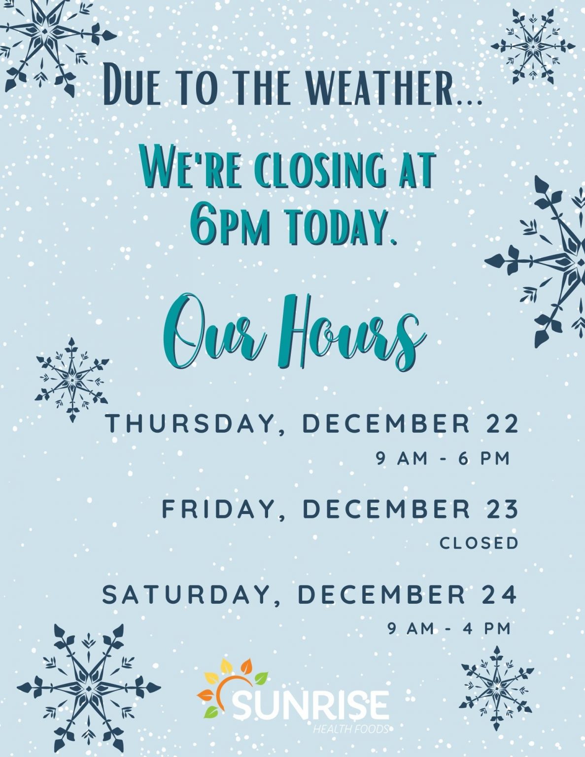 early-closing-today-sunrise-health-foods